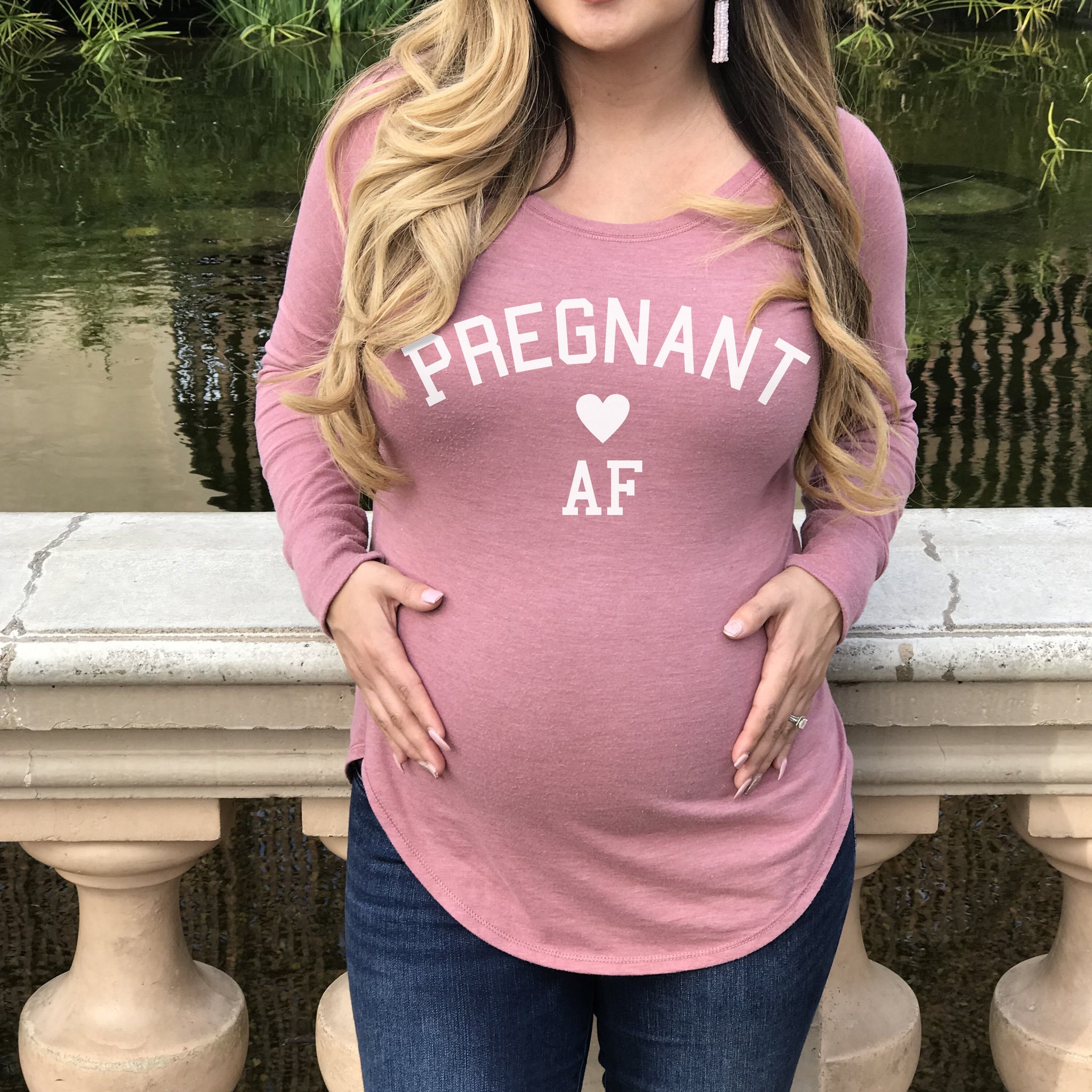 Pregnant AF Maternity Shirt - Pick Color